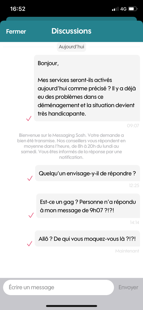 Voilà plus de 2 mois que j’attend ma ligne en déménagement. La première demande en juillet a été annulée (dans raison) par le service de je ne sais quoi. Aujourd’hui, date de livraison de ma ligne : rien ne fonctionne ! Et le service client... bon je vous laisse regarder la capture jointe... la clocharderie absolue !
